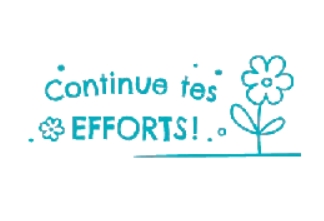 TAMPON NIO SCHOOL &quot;CONTINUE TES EFFORTS&quot; COLOP